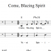 Come Blazing Spirit - preview Come Blazing Spirit - preview