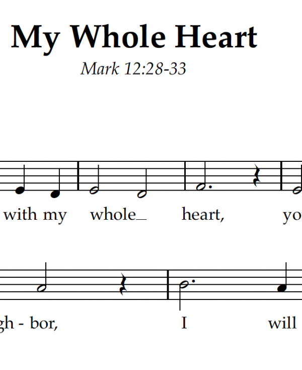 My Whole Heart - melody and lyrics